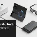 Top 5 Must-Have Gadgets 2025